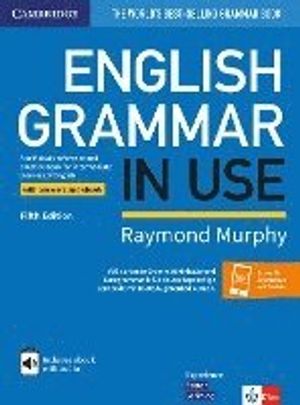 English Grammar in Use Book with Answers and eBook and Augmented App Klett Edition: Self-Study Reference and Practice Book for I