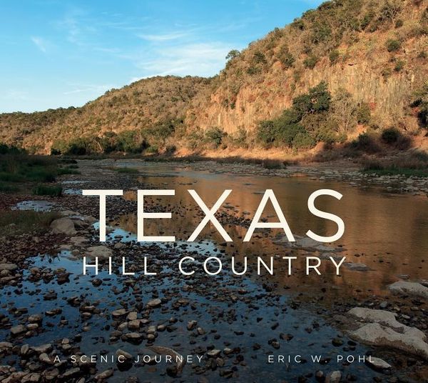 Texas hill country - a scenic journey | 0:e upplagan