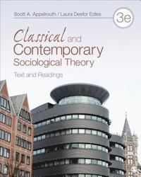 Classical and Contemporary Sociological Theory | 3:e upplagan