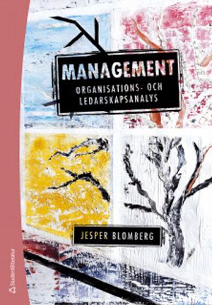 Management - Organisations- och ledarskapsanalys |  2:e upplagan