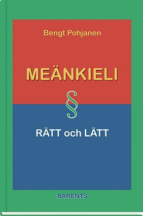 Meänkieli rätt och lätt - grammatik och lärobok i meänkieli
