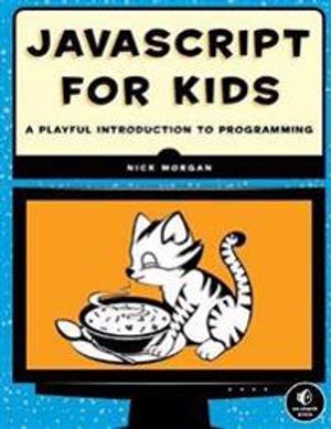 JavaScript for Kids | 1:a upplagan