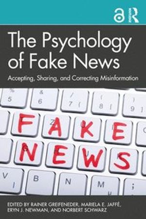 The Psychology of Fake News | 1:a upplagan