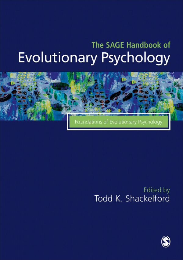 The Sage Handbook of Evolutionary Psychology | 1:a upplagan