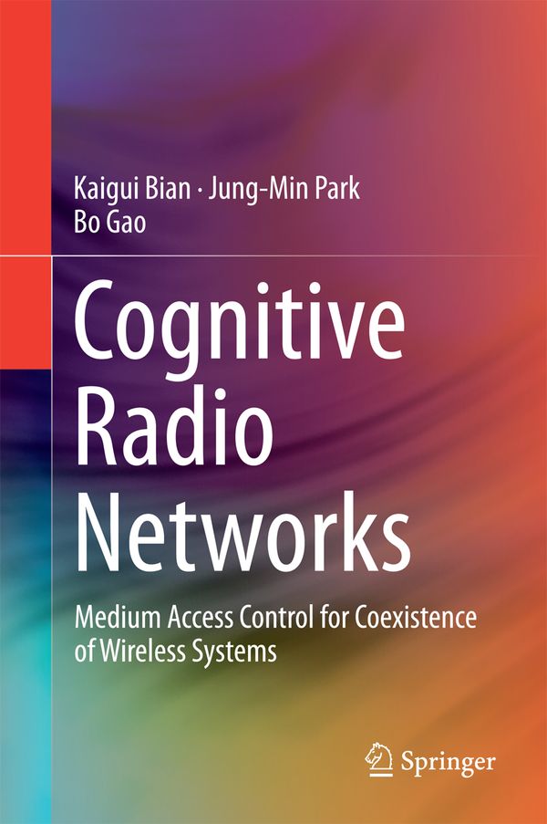 Cognitive Radio Networks | 1:a upplagan