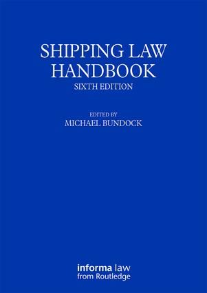 Shipping Law Handbook | 6:e upplagan