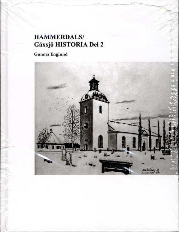 HAMMERDALS/Gåxsjö HISTORIA Del 2 | 0:e upplagan