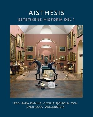 Aisthesis : estetikens historia D.1 | 1:a upplagan