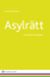 Asylrätt : en praktisk introduktion
