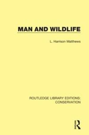 Man and Wildlife | 1:a upplagan