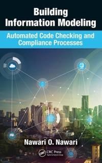 Building information modeling - automated code checking and compliance proc | 0:e upplagan