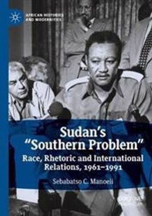 Sudan’s “Southern Problem” | 1:a upplagan