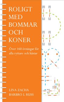 Roligt med bommar och koner : 160 övningar för alla ryttare och hästar