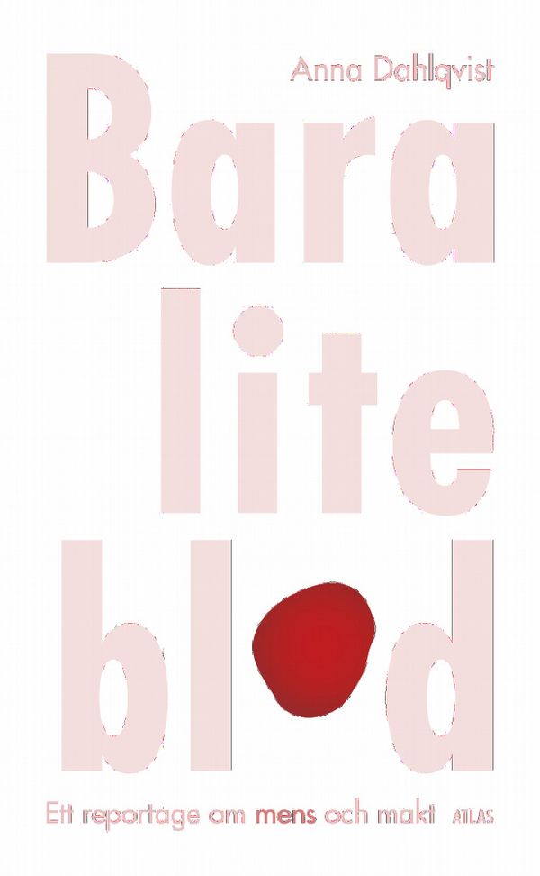 Bara lite blod | 1:a upplagan