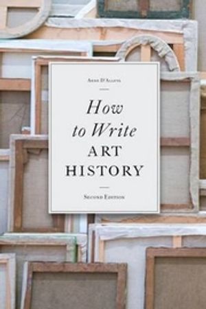 How to Write Art History |  2:e upplagan