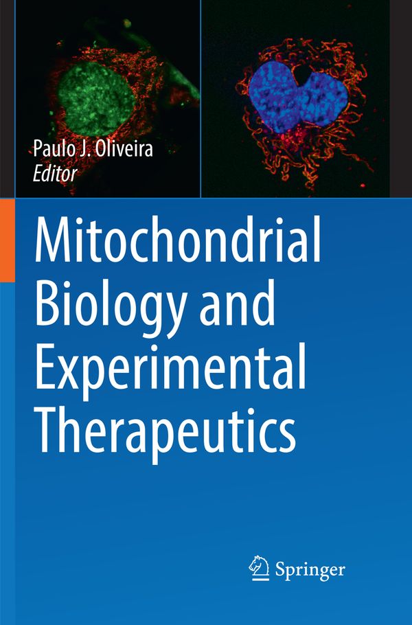 Mitochondrial Biology and Experimental Therapeutics | 1:a upplagan