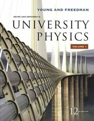 University Physics Vol 1 (Chapters 1-20) | 12:e upplagan