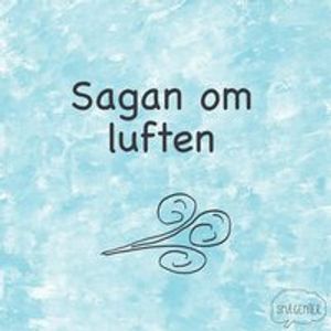 Sagan om luften | 1:a upplagan