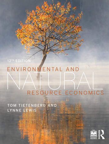 Environmental and Natural Resource Economics | 12:e upplagan