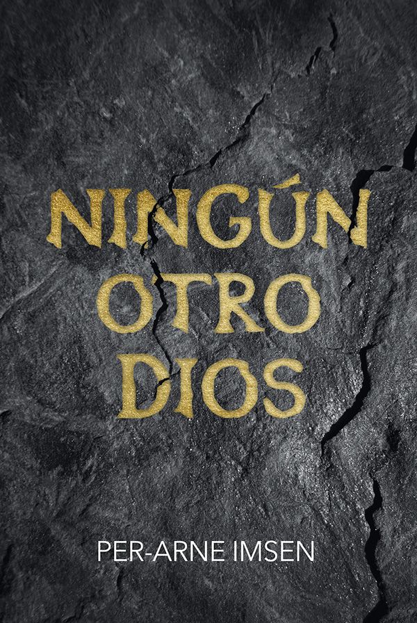 Ningún otro dios | 1:a upplagan