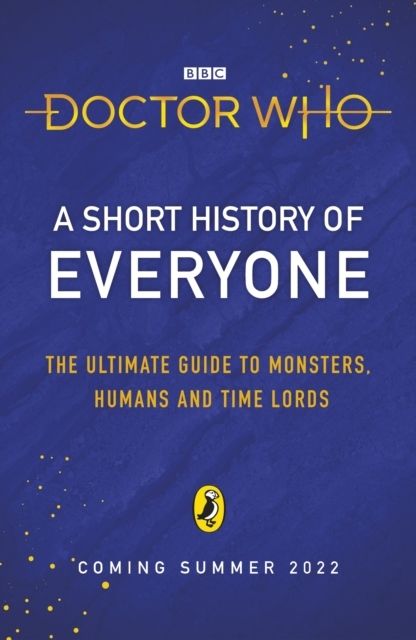 Doctor Who: A Short History of Everyone | 0:e upplagan