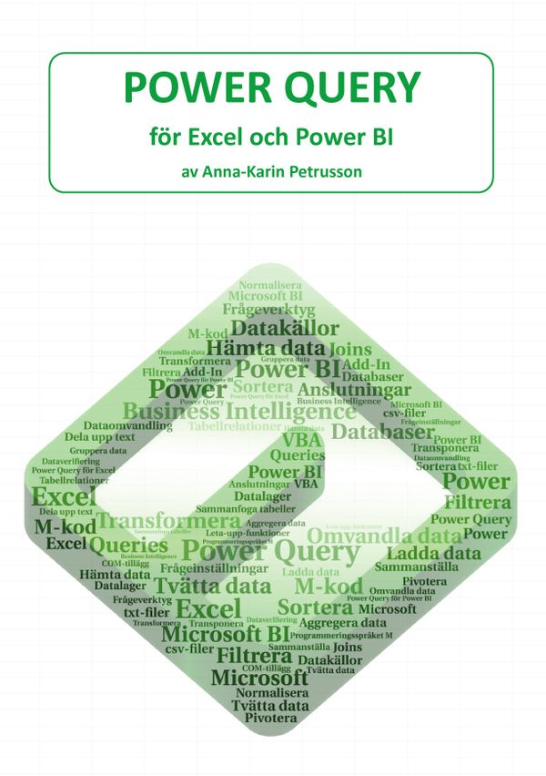 Power Query - för Excel och Power BI | 1:a upplagan