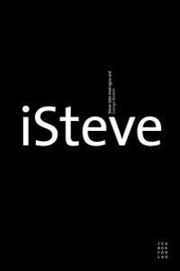 iSteve : Steve Jobs med egna ord | 1:a upplagan