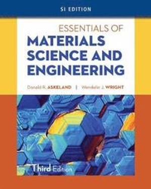 Essentials of Materials Science and Engineering | 3:e upplagan