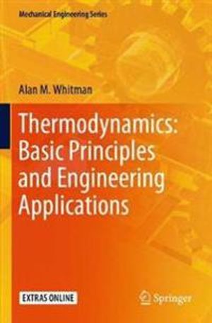 Thermodynamics: Basic Principles and Engineering Applications | 1:a upplagan