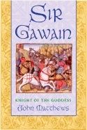 Sir Gawain : Knight of the Goddess