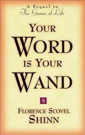 Your Word Is Your Wand