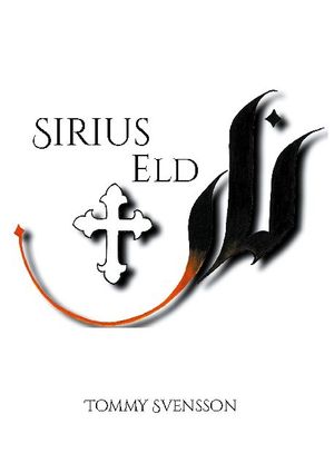 Sirius Eld | 1:a upplagan