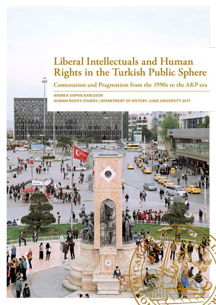 Liberal Intellectuals and Human Rights in the Turkish Public Sphere | 0:e upplagan