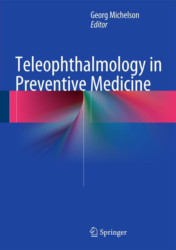 Teleophthalmology in Preventive Medicine | 1:a upplagan