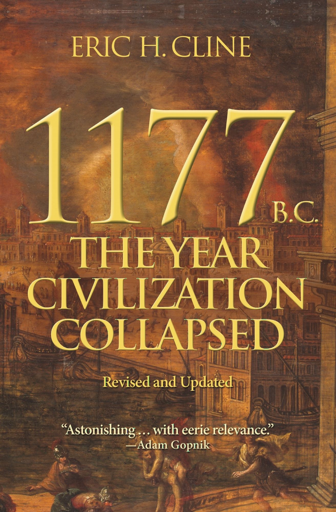 1177 B.C. - Eric H Cline
