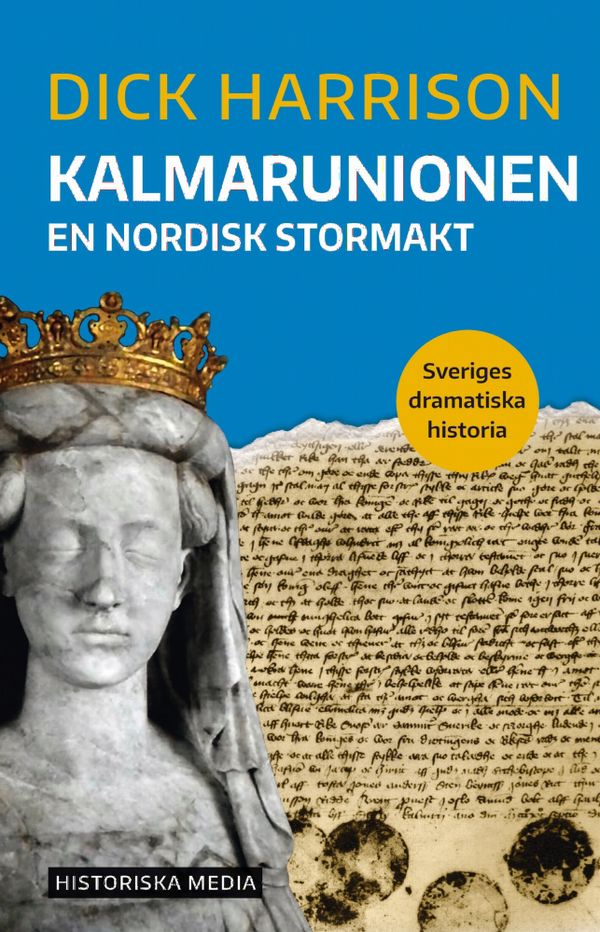 Kalmarunionen | 0:e upplagan