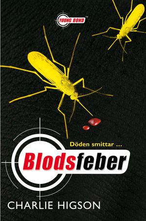 Blodsfeber | 1:a upplagan