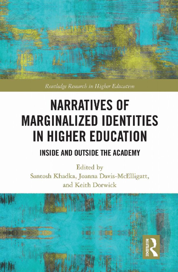 Narratives of Marginalized Identities in Higher Education | 1:a upplagan