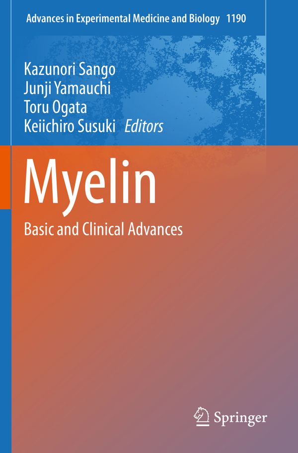 Myelin: Basic and Clinical Advances: 1190 (Advances in Experimental Medicine and Biology) | 1:a upplagan