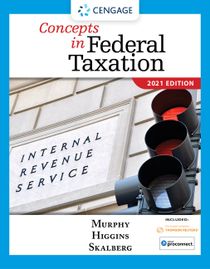 Concepts in Federal Taxation 2021 (with Intuit ProConnect Tax Online 2019 and RIA Checkpoint (R) 1 term (6 months) Printed Acces