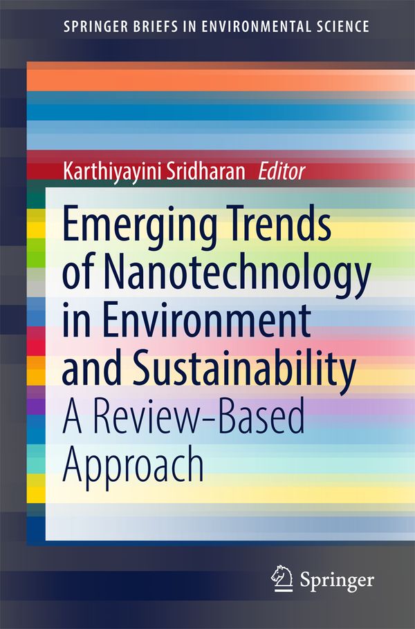 Emerging Trends of Nanotechnology in Environment and Sustainability | 1:a upplagan