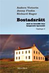 Bostadsrätt med en översikt över kooperativ hyresrätt | 2:a upplagan