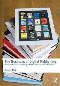 The Business of Digital Publishing | 3:e upplagan