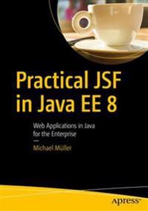 Practical JSF in Java EE 8 | 1:a upplagan