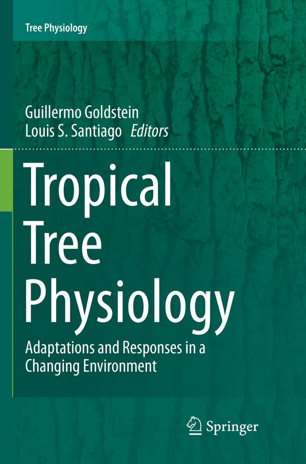 Tropical Tree Physiology | 1:a upplagan