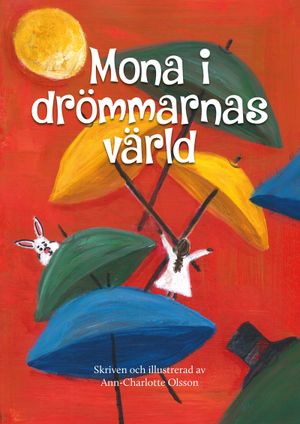 Mona i drömmarnas värld | 1:a upplagan