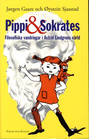 Pippi och Sokrates : Filosofiska vandringar i Astrid Lindgrens värld | 1:a upplagan