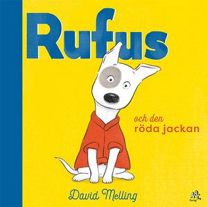 Rufus och den röda jackan | 1:a upplagan