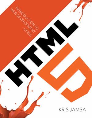 Introduction to Web Development Using HTML 5 | 0:e upplagan