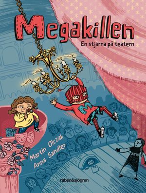 Megakillen. En stjärna på teatern |  2:e upplagan